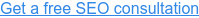 Obtenga una consulta gratuita de SEO
