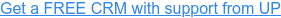 Obtenga un CRM GRATIS con el apoyo de UP
